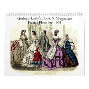 Godey's Lady's Book & Magazine 1864 Mode Borden Kalender