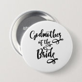 Godmoeder van de Bride Ronde Button 7,6 Cm (Voorkant /achterkant)