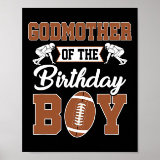 Godmother of the Birthday Boy Football Party Famil Poster