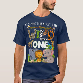 Godmother Of The Wild One Zoo Theme Birthday T-shirt
