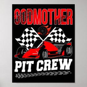 Godmother T Crew Racing Familie Race Auto Verjaard Poster