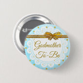 Godmother to be Baby shower Blue & Gold Button (Voorkant /achterkant)