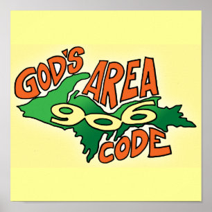 Gods Area Code: 906 Poster