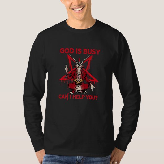God's Busy Can I Help You Satan Devil Sarcasm Occu T-shirt (Voorkant)