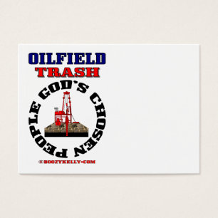 God's Chosen People, Oil Field Trash, Oil, Gas, Ri Visitekaartjes