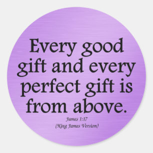 Gods geschenken zijn goed en perfect James 1:17 Ronde Sticker