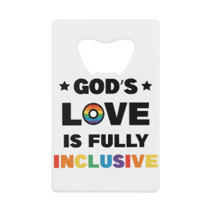 God's Liefde Is Volledig Inclusief Gay LGBT Pride Kredietkaart Flessenopener