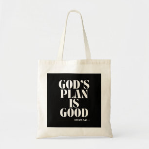 Gods plan is goed (Romeinen 8:28) Tote Bag