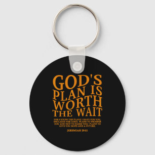 Gods plan is het wachten waard Christelijk Jezus G Sleutelhanger