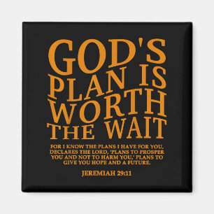 Gods plan is het wachten waard Christelijke Jezus Magneet