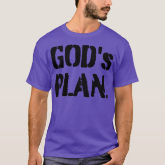 Gods-plan T-shirt