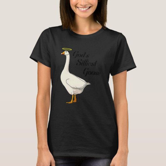 God's Silliest Goose Funny Duck Lovers_4 T-shirt (Voorkant)
