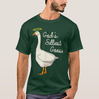 Gods Silliest Gooseshirt Gods Silliest Goose Eend T-shirt