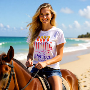 God's Timing Is Perfect Christelijk T-shirt