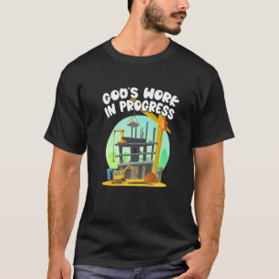 Gods werk in uitvoering Christelijk voor Bijbel T-shirt