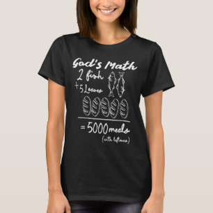 God's Wiskunde 2 Vis 5 Broden 5000 Maaltijden T-sh T-shirt