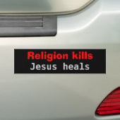 Godsdienst doodt Jezus. Bumpersticker (Op auto)