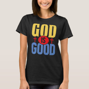 Godsdienst Jezus Christelijk God is de Goede Kerk T-shirt