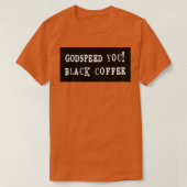 Godspeed You Black Coffee Emperor T-shirt (Design voorkant)