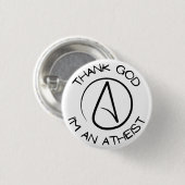 Godzijdank ben ik een Atheïstische Button (Voorkant /achterkant)