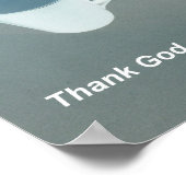 Godzijdank Coffee White en Blue Poster (Hoek)