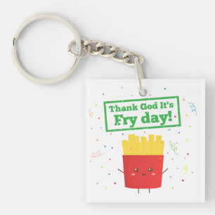 Godzijdank is het Fritesdag! met Mooie Franse Frie Sleutelhanger