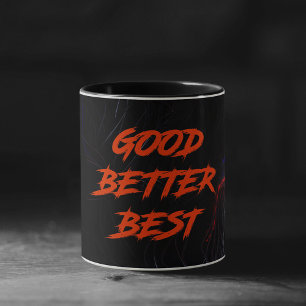 Goed Beter Best Laat Het Nooit Rusten Mok
