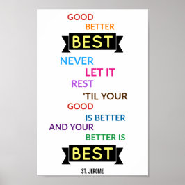 "Goed, beter, het beste" - Inspirerend poster
