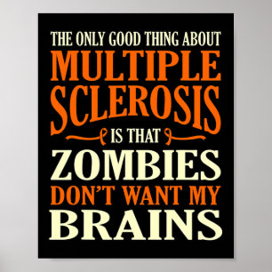 Goed ding over Multiple Sclerosis Awareness Grap Poster