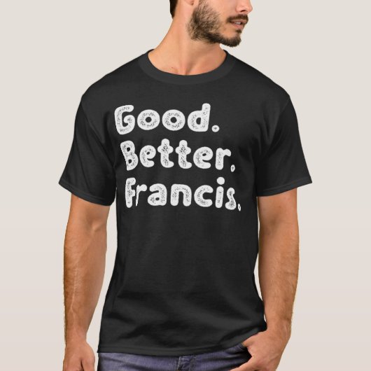 Goed, Francis T-shirt (Voorkant)