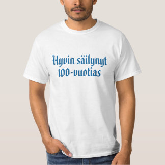 Goed geconserveerde 100-jarige 1 t-shirt
