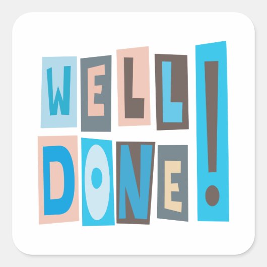 Goed gedaan vierkante sticker (Voorkant)