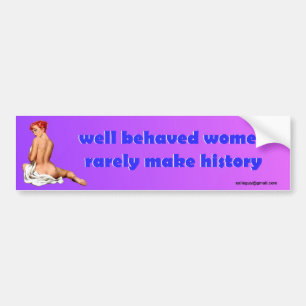 goed gedragen vrouwen bumpersticker