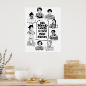 Goed gedragen vrouwen maken zelden geschiedenis poster (Keuken)