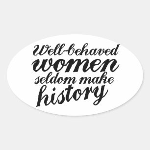 Goed gedragen vrouwen ovale sticker