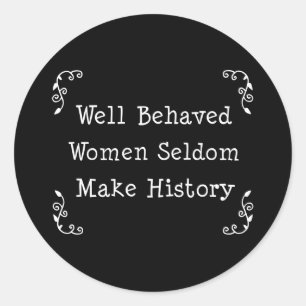 Goed gedragen vrouwen ronde sticker