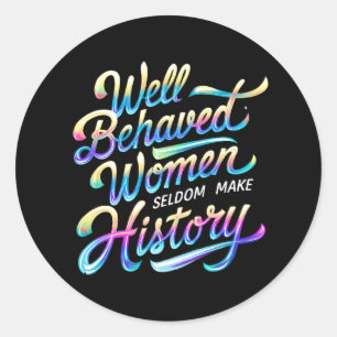 goed gedragen vrouwen ronde sticker