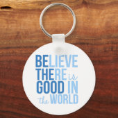Goed in de Wereld Inspirerend Button Sleutelhanger (Voorkant)