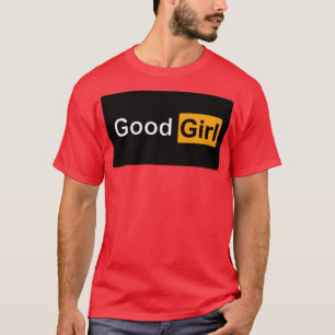 goed meisje t-shirt