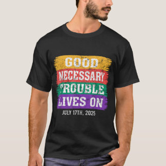 Goed Noodzakelijk Probleem Leeft Voort T-shirt