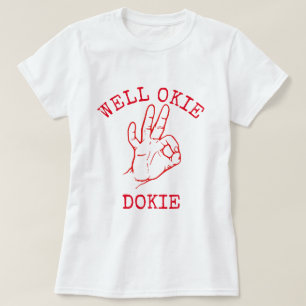 Goed Okie Dokie T-shirt