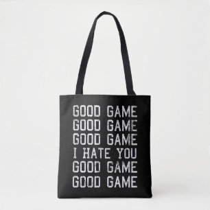 Goed spel Goed spel Ik haat je grappig Draagtas