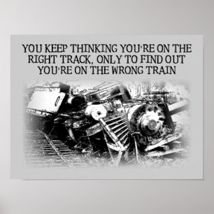 Goed spoor verkeerde trein Grappige poster bord