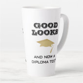 Goed uiterlijk en nu Diploma to Funny Afstuderen Latte Mok (Rechterhoek)