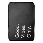 Goed. Vibes. Alleen.  zwart-wit Badmat (Voorkant Verticaal)