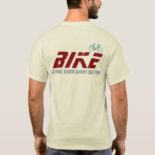 goed voelen wanneer we rijden / fietsstijl / fiets t-shirt
