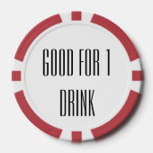 Goed voor één Drink Poker Chips (Voorkant)
