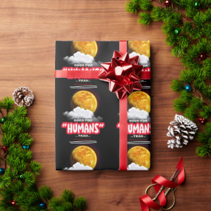 Goed voor mensen Ja, machtige mensen maken landen Cadeaupapier