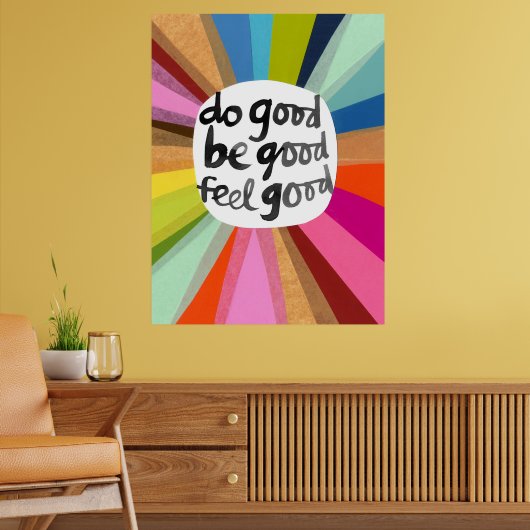 Goed zijn goed voelen goed poster (Woonkamer 2)