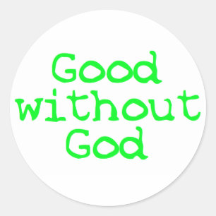 Goed zonder God helder groen Ronde Sticker